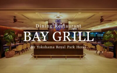 導入事例：「BAY GRILL」By Yokohama Royal Park Hotel